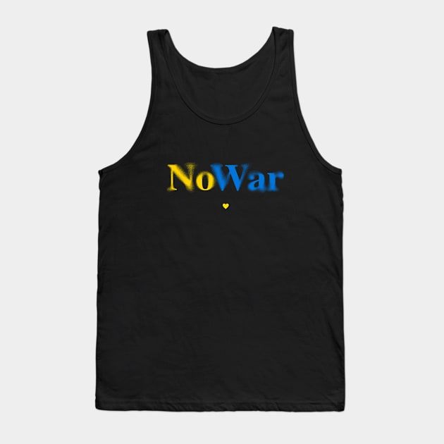 Ukraine Support No War Promote Peace Tank Top by Vity